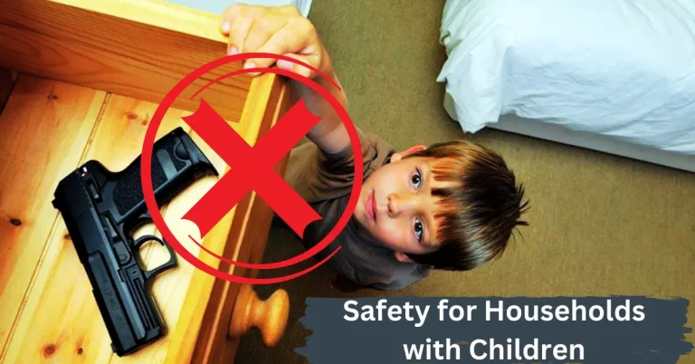 Pistol Safety For Household with children