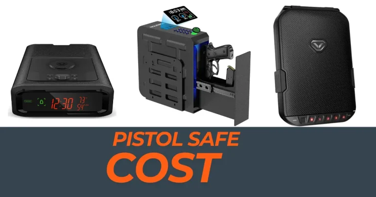 Pistol Safe Cost